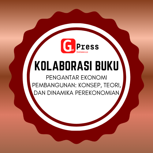 2713 Pengantar Ekonomi Pembangunan: Konsep, Teori, dan Dinamika Perekonomian